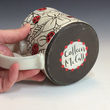 Load image into Gallery viewer, Colleen McCall- Mug #16
